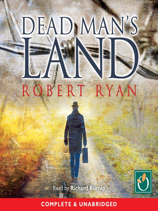 Title details for Dead Man's Land by Robert Ryan - Available